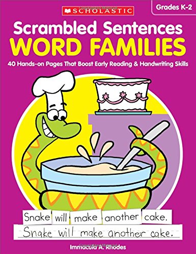 Scrambled Sentences: Word Families: 40 Hands-on Pages That Boost Early Reading & [Paperback]