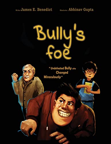 Bully's Foe