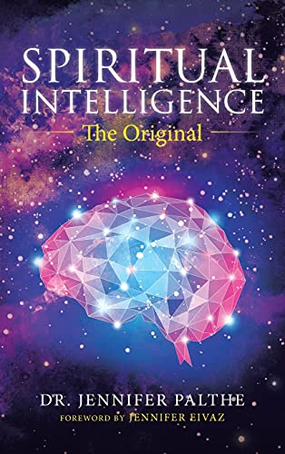 Spiritual Intelligence The Original