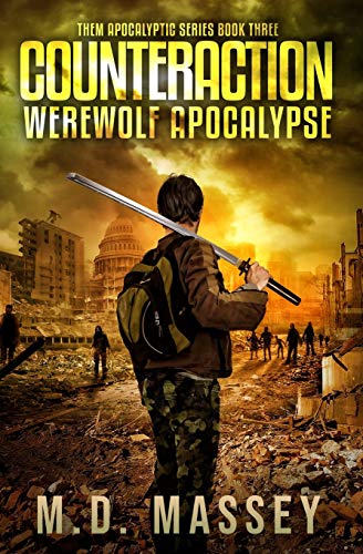 Them Counteraction A Scratch Sullivan Paranormal Post-Apocalyptic Action Novel  [Paperback]