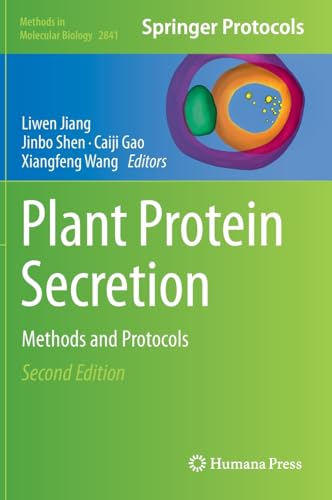 Plant Protein Secretion: Methods and Protocols [Hardcover]