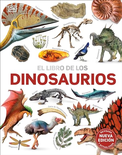 El libro de los dinosaurios (The Dinosaur Book) [Hardcover]