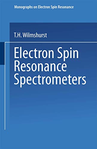 Electron Spin Resonance Spectrometers [Paperback]