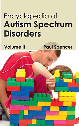 Encyclopedia Of Autism Spectrum Disorders Volume Ii [Hardcover]