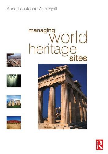 Managing World Heritage Sites [Hardcover]