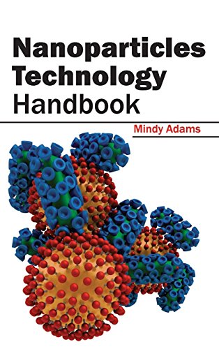 Nanoparticles Technology Handbook [Hardcover]