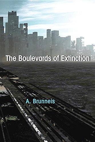 The Boulevards Of Extinction [Hardcover]