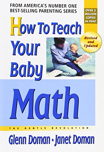 How To Teach Your Baby Math (the Gentle Revolution Series) [Paperback]