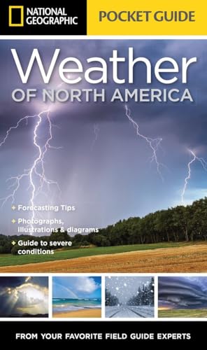 National Geographic Pocket Guide to the Weather of North America [Paperback]