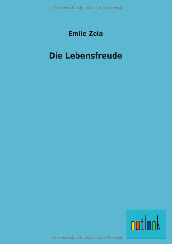 Die Lebensfreude (german Edition) [Paperback]