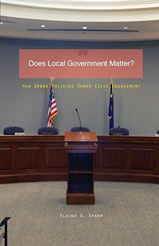 Does Local Government Matter Ho Urban Policies Shape Civic Engagement [Paperback]