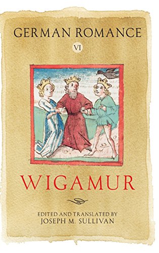 German Romance Vi Wigamur (arthurian Archives) [Hardcover]