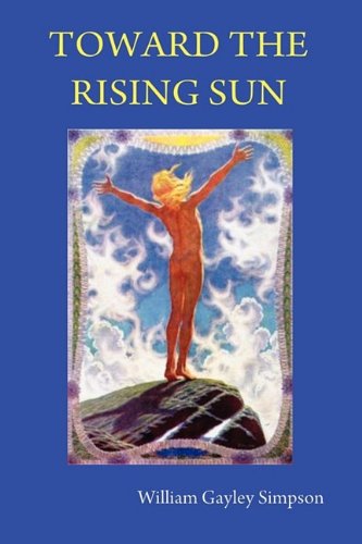 Toard The Rising Sun [Paperback]