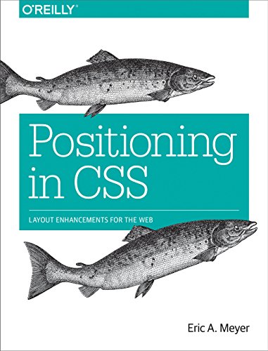 Positioning in CSS Layout Enhancements for the Web [Paperback]