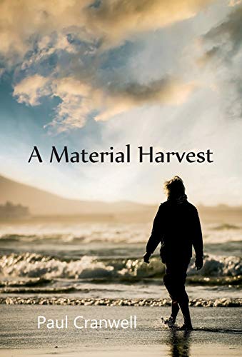 A Material Harvest [Hardcover]