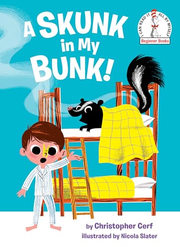 A Skunk in My Bunk! [Hardcover]