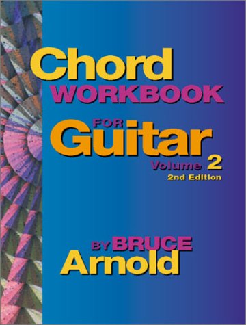 Chord Workbook For Guitar, Vol. 2 [Paperback]