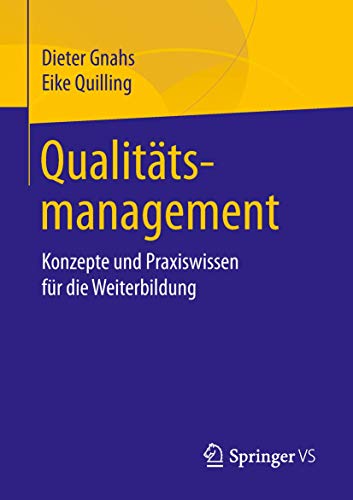 Qualittsmanagement: Konzepte und Praxiswissen fr die Weiterbildung [Paperback]