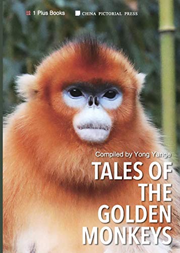 Tales of the Golden Monkeys [Paperback]