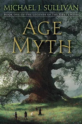 Age of Myth: Book One of The Legends of the F