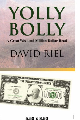 Yolly Bolly  A Great Weekend Million Dollar Read [Unknon]