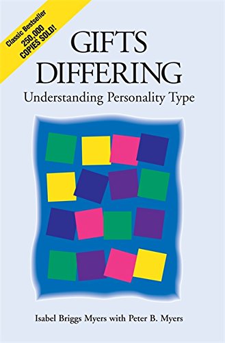 Gifts Differing: Understanding Personality Type [Paperback]