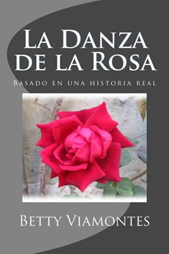 Danza de la Rosa [Paperback]