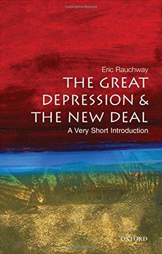 The Great Depression and the New Deal: A Very Short Introduction [Paperback]