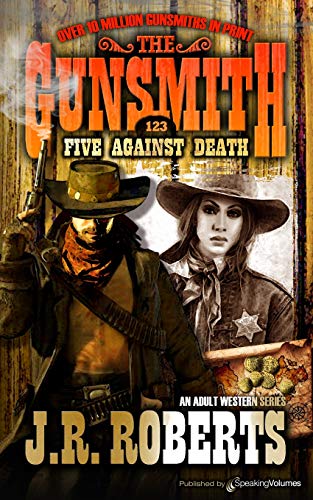 Five Against Death (the Gunsmith) [Paperback]