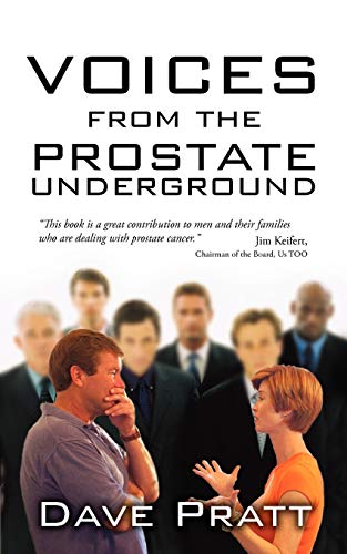 Voices from the Prostate Underground [Paperback]