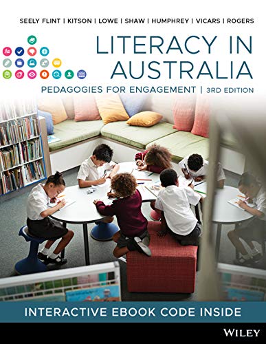 Literacy in Australia: Pedagogies for Engagement, 3rd Edition [Paperback]