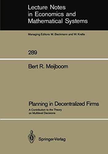 Planning in Decentralized Firms: A Contribution to the Theory on Multilevel Deci [Paperback]