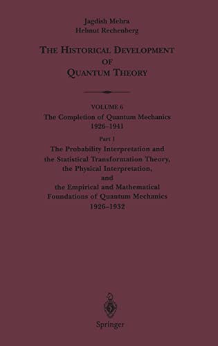 The Probability Interpretation and the Statistical Transformation Theory, the Ph [Hardcover]