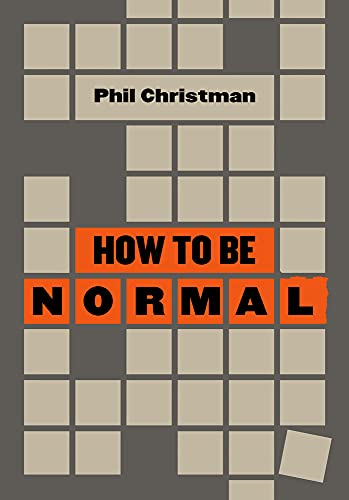 How to Be Normal: Essays [Paperback]