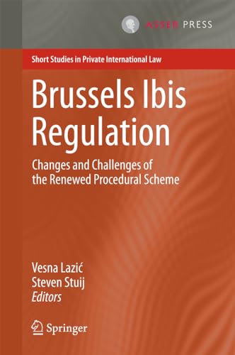 Brussels Ibis Regulation: Changes and Challenges of the Renewed Procedural Schem [Hardcover]