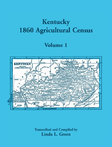 Kentucky 1860 Agricultural Census  Volume 1 for Floyd, Franklin, Fulton, Galla [Unknon]