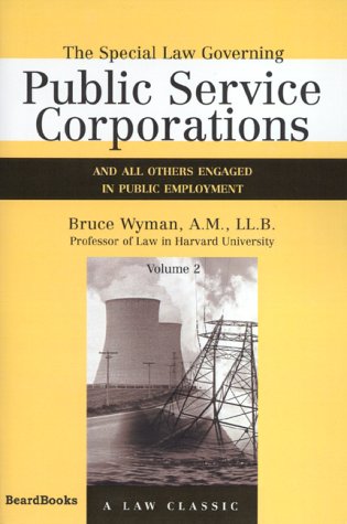 Special La Governing Public Service Corporations  And All Others Engaged in Pu [Paperback]