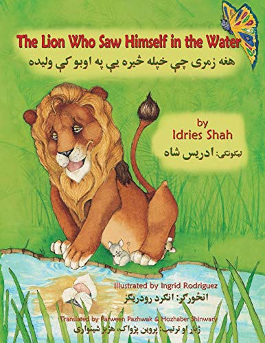 The Lion Who Sa Himself In The Water English-Pashto Edition (hoopoe Teaching-S [Paperback]