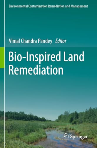 Bio-Inspired Land Remediation [Paperback]