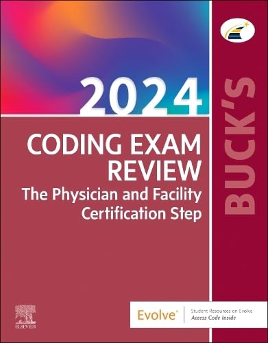 Buck's Coding Exam Review 2024: The Physician and Facility Certification Step [Paperback]