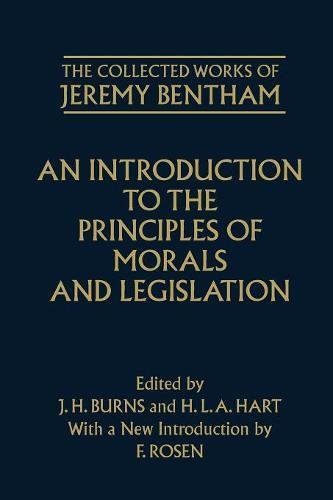 An Introduction to the Principles of Morals and Legislation [Paperback]