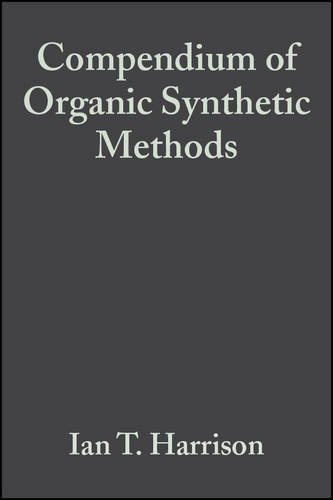 Compendium of Organic Synthetic Methods [Hardcover]