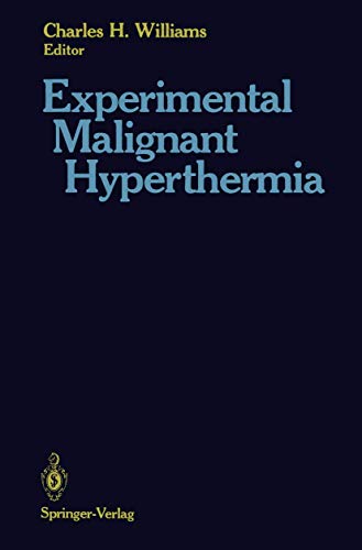 Experimental Malignant Hyperthermia [Paperback]