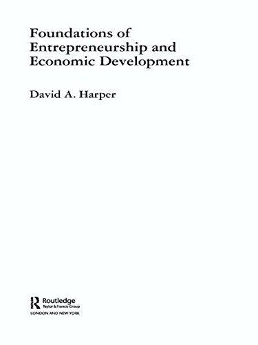 Foundations of Entrepreneurship and Economic Development [Paperback]