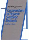 Compendium of Organic Synthetic Methods [Hardcover]