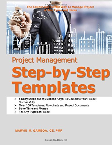 Project Management Step-By-Step Templates [Paperback]