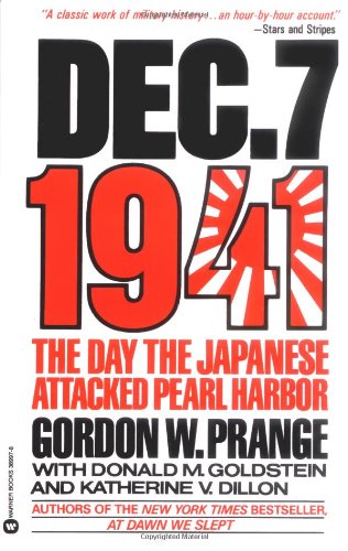 Dec. 7, 1941 The Day the Japanese Attacked Pearl Harbor [Paperback]