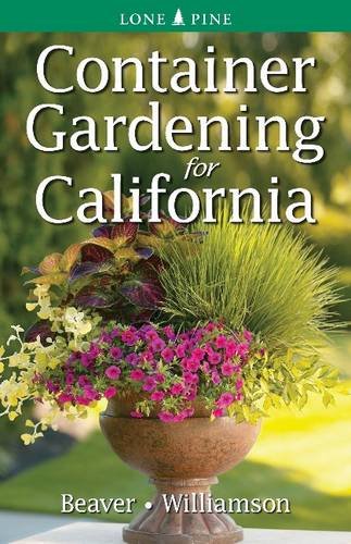 Container Gardening For California [Paperback]