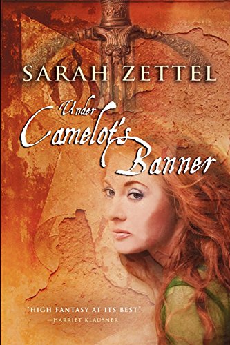 Under Camelot's Banner [Paperback]