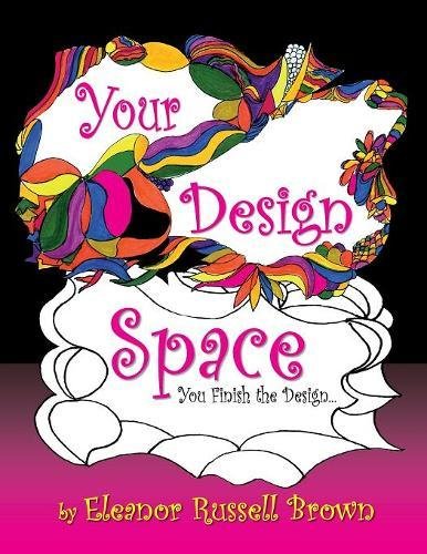 Your Design Space You Finish The Design [Paperback]